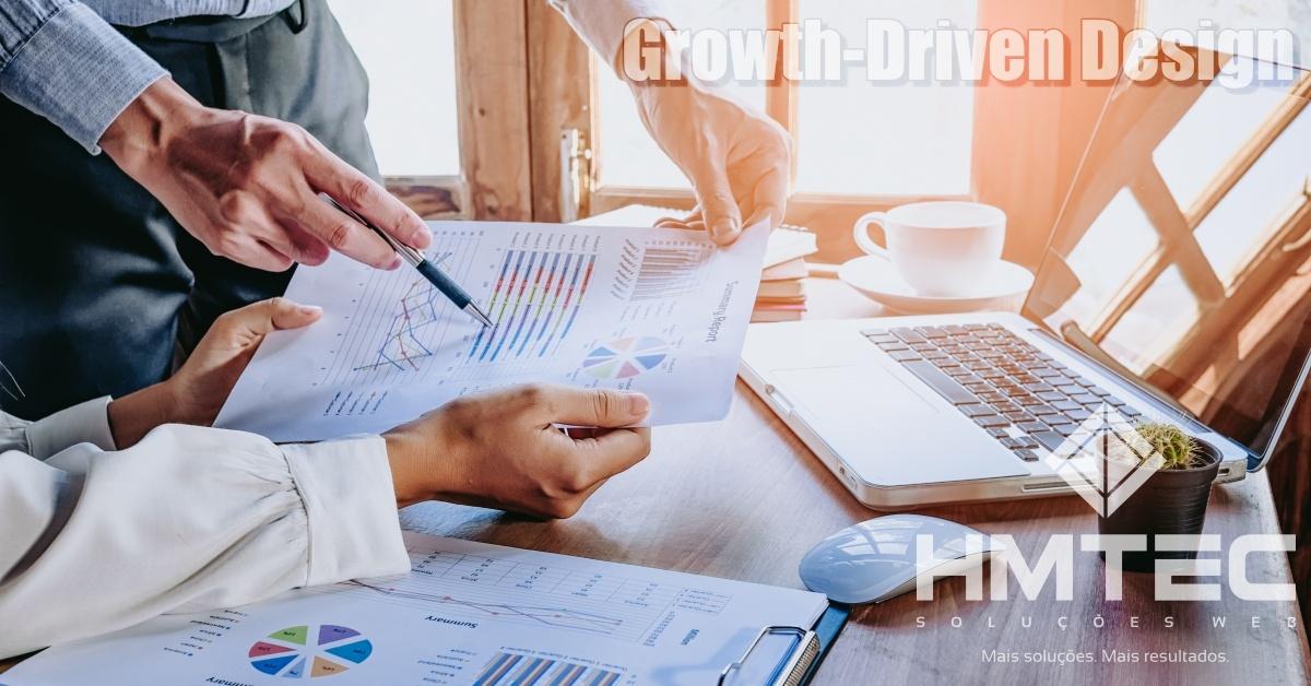 Growth-Driven Design, a chave de ouro para alavancar os resultados com seu site Growth-Driven Design, a chave de ouro para alavancar os resultados com seu site
